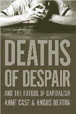 امید آمریکایی، خودکشی، مصرف مواد مخدر و الکل مروری بر کتاب مردگان نا­­امیدی و آینده نظام سرمایه داری